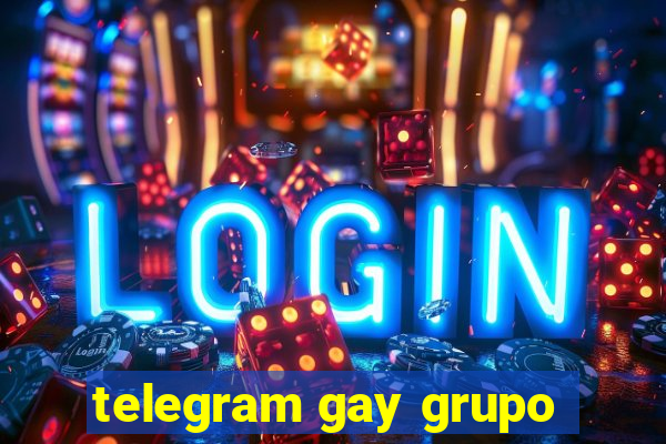 telegram gay grupo